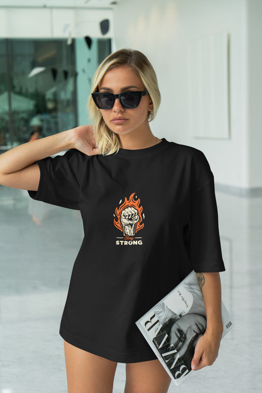 Stay Strong Graphic Printed  Unisex Oversized T-shirt D037