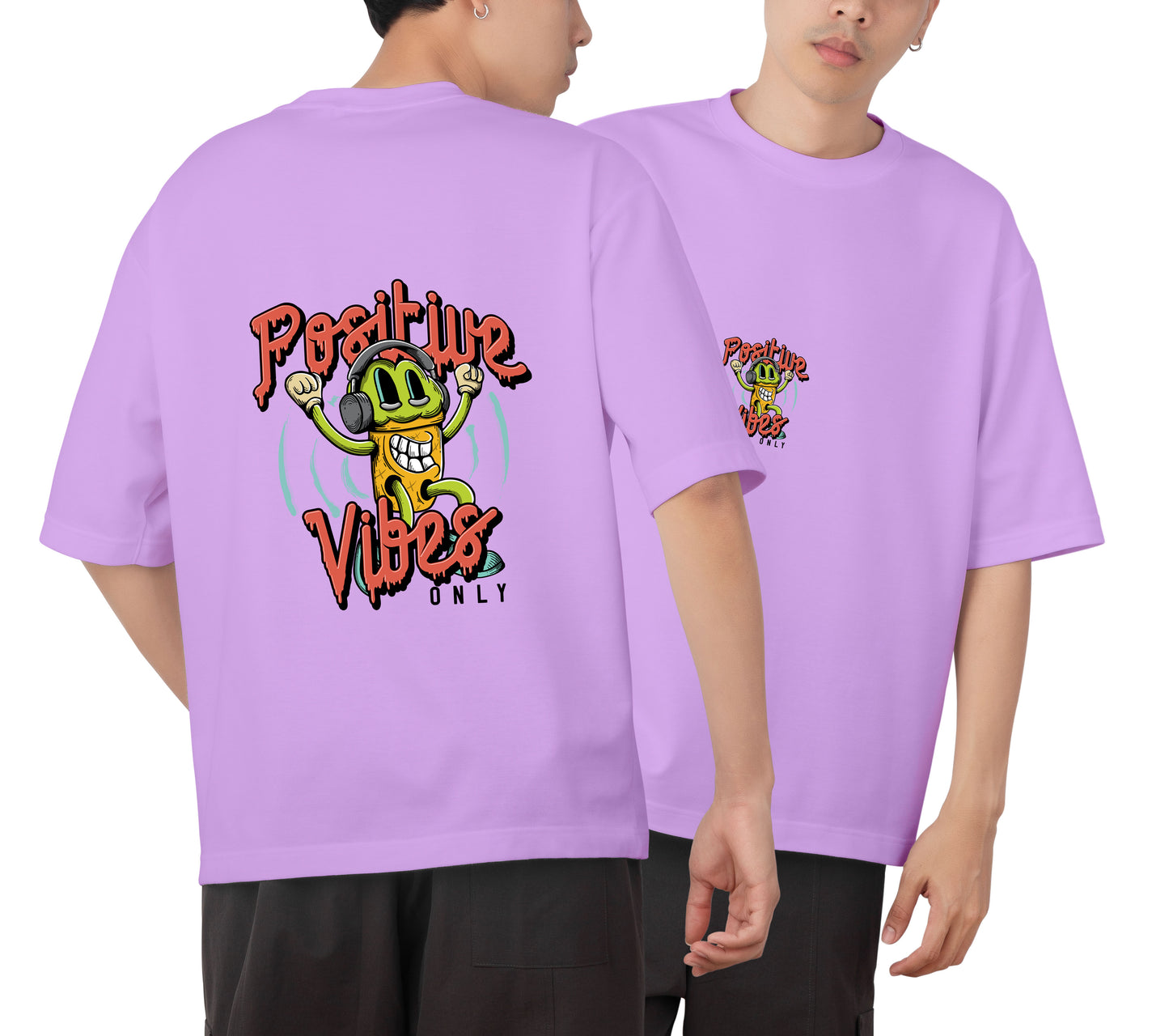 Positive Vibes Graphic Printed Unisex Oversized T-shirt D078
