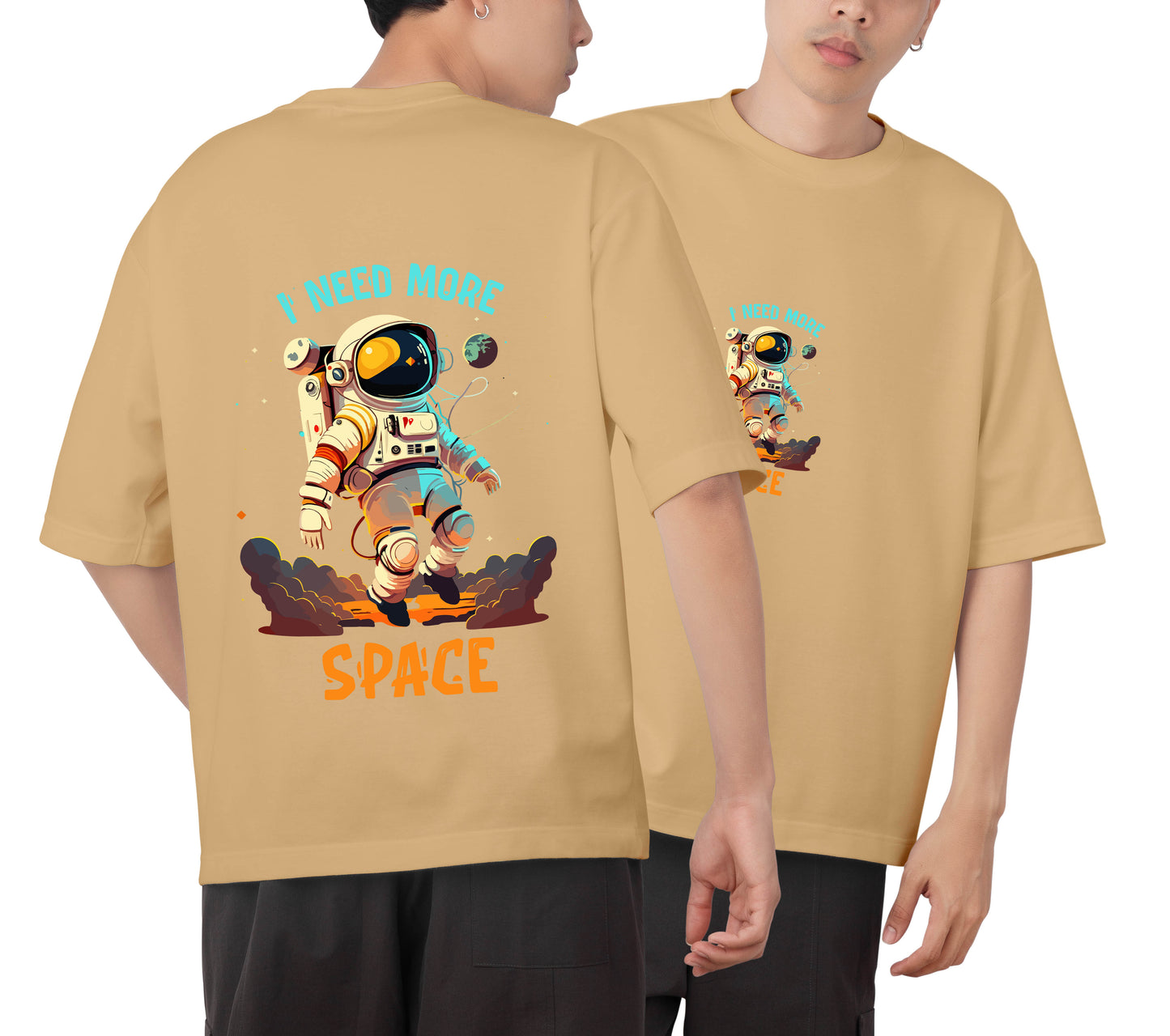 I Need More Space Graphic Printed Unisex Oversized T-shirt D028