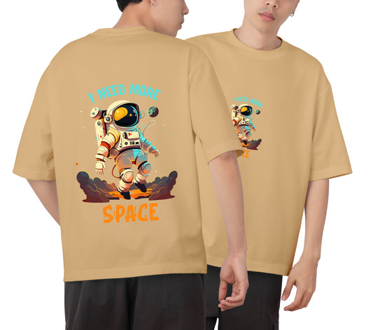 I Need More Space Graphic Printed  Unisex Oversized T-shirt D028