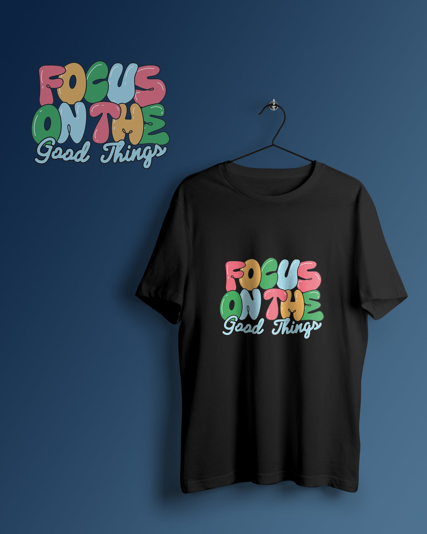 Focus On The Good Thing Graphic Printed Unisex Oversized T-shirt D111