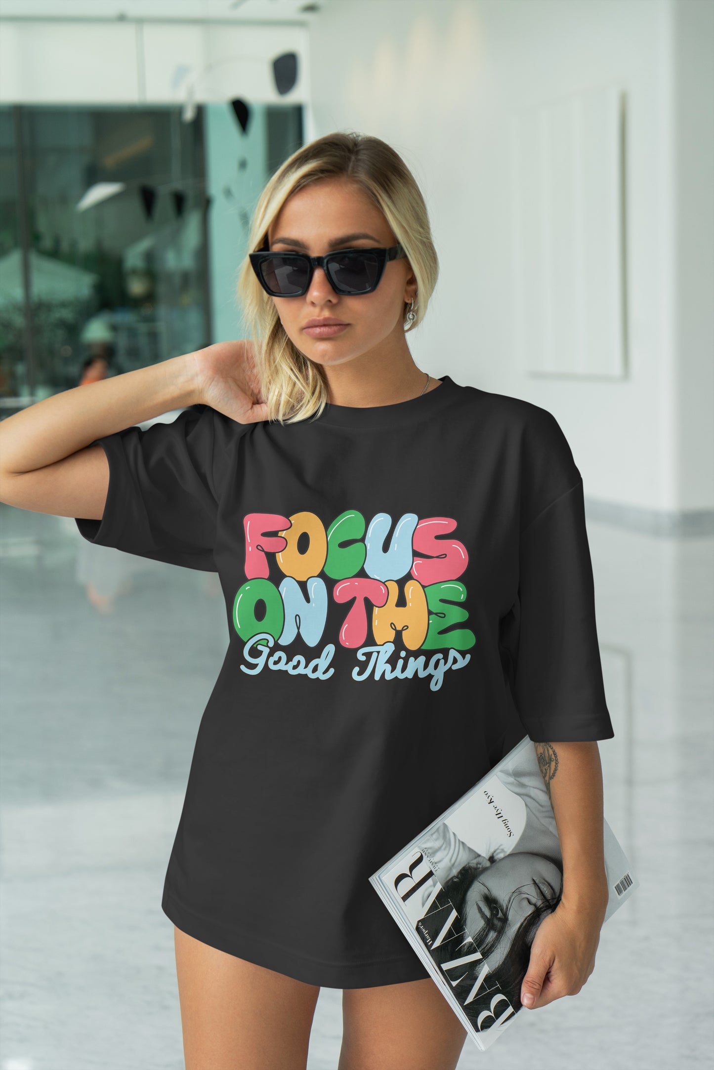 Focus On The Good Thing Graphic Printed Unisex Oversized T-shirt D111