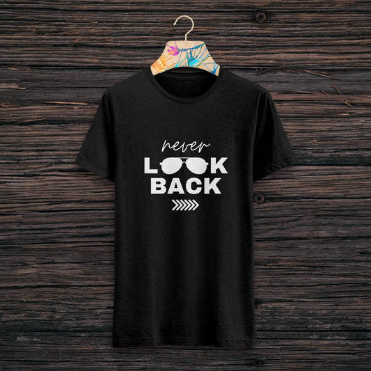 Never Look Back Printed Black Round Neck Half Sleeve T-Shirt D063