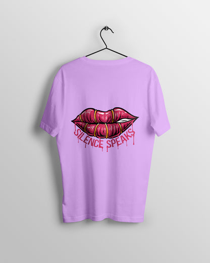 Silence Speaks Graphic Printed  Unisex Oversized T-shirt D074