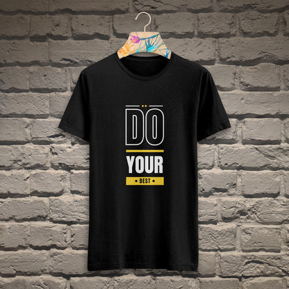 Do Your Best Printed Black Round Neck Half Sleeve T-Shirt D041
